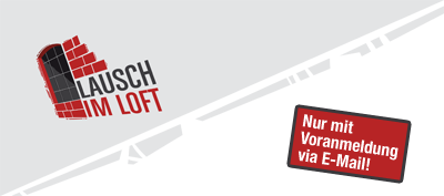 Grafik Lausch im Loft